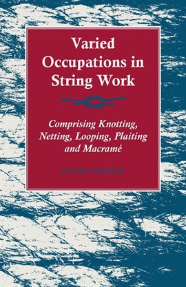 Cover image for Varied Occupations in String Work
