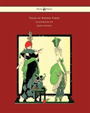 Tales of Passed Times - Illustrated by John Austen cover image
