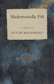 Mademoiselle Fifi cover image