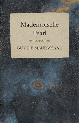 Cover image for Mademoiselle Pearl