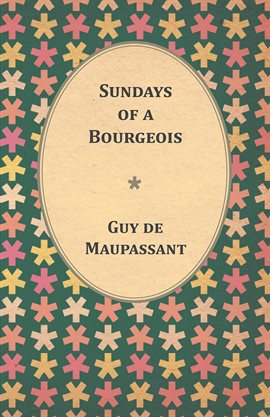 Cover image for Sundays of a Bourgeois