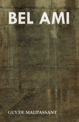 Cover image for Bel Ami