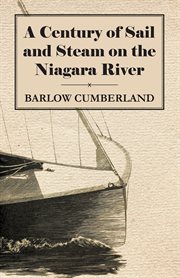 Century of Sail and Steam on the Niagara River cover image
