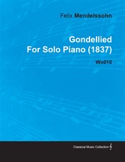 Gondellied by felix mendelssohn for solo piano (1837) wo010 cover image