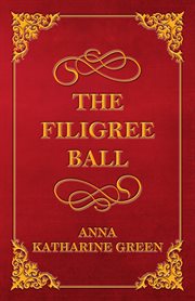 The filigree ball cover image