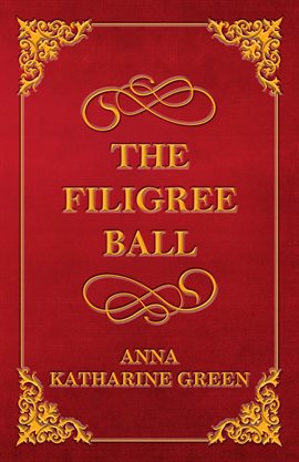 Cover image for The Filigree Ball