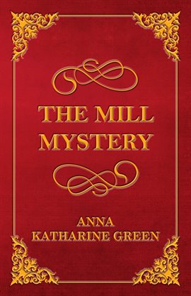 Cover image for The Mill Mystery