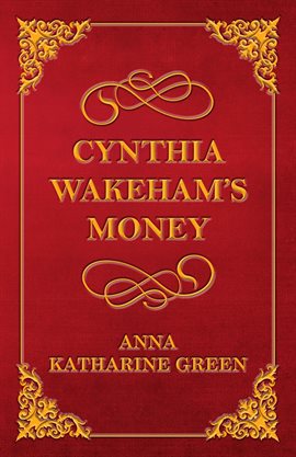 Cover image for Cynthia Wakeham's Money