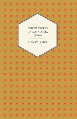 Cover image for The Princess Casamassima