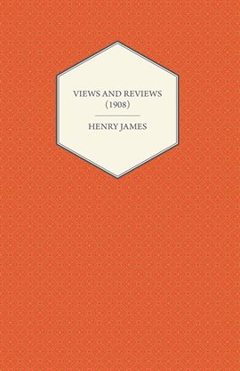 Cover image for Views and Reviews (1908)
