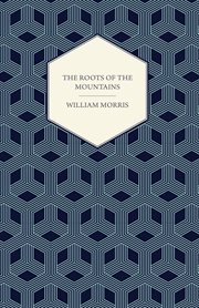 Roots of the Mountains (1890) cover image