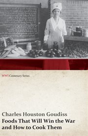 Foods that will win the war and how to cook them cover image