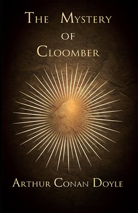 Cover image for The Mystery of Cloomber