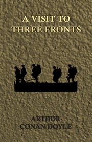 A Visit to three fronts cover image