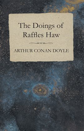 Cover image for The Doings of Raffles Haw