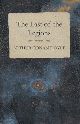 Cover image for The Last of the Legions