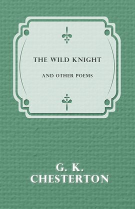 Cover image for The Wild Knight and Other Poems