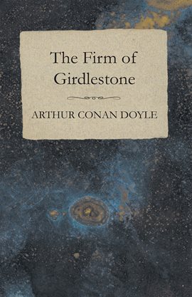 Cover image for The Firm of Girdlestone