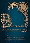 Bluebeard - and other mysterious men with even stranger facial hair cover image