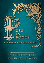 Puss in boots' - and other very clever cats cover image
