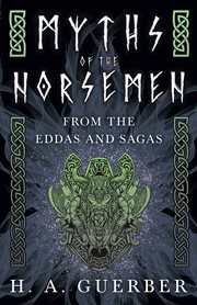 Myths of the Norsemen : from the Eddas and Sagas cover image