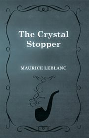 The crystal stopper cover image
