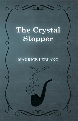 Cover image for The Crystal Stopper