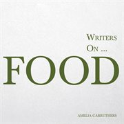 Writers onі food cover image