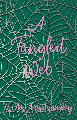 Cover image for A Tangled Web