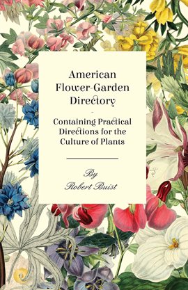 Cover image for American Flower-Garden Directory