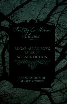 Cover image for Edgar Allan Poe's Tales of Science Fiction
