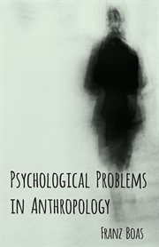 Psychological Problems in Anthropology cover image