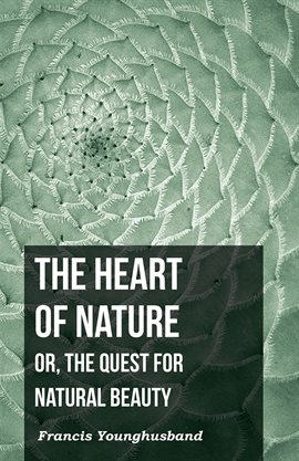 Cover image for The Heart of Nature