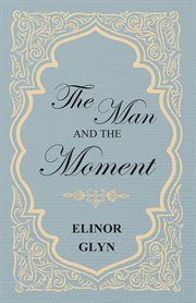 Man and the Moment cover image