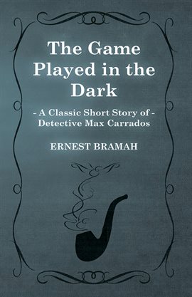 Cover image for The Game Played in the Dark