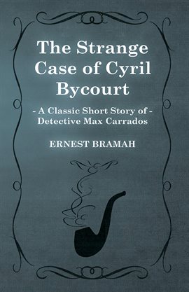Cover image for The Strange Case of Cyril Bycourt