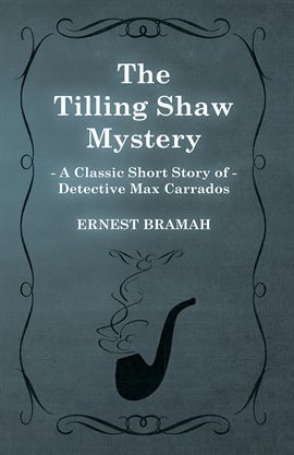 Cover image for The Tilling Shaw Mystery