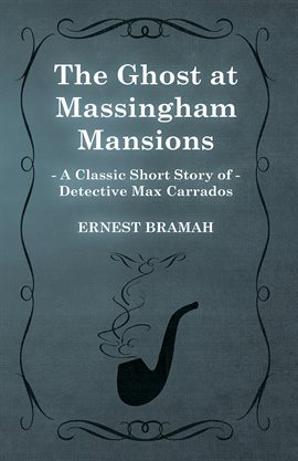 Cover image for The Ghost at Massingham Mansions