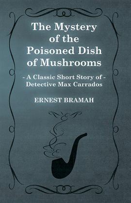 Cover image for The Mystery of the Poisoned Dish of Mushrooms