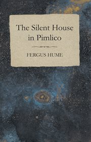 Silent House in Pimlico cover image