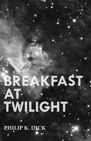 Breakfast at Twilight cover image