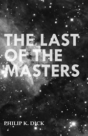 Last of the Masters cover image