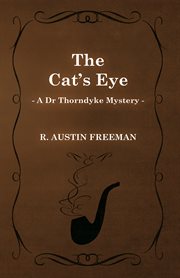 Cat's Eye (A Dr Thorndyke Mystery) cover image