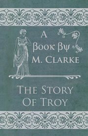 Story Of Troy cover image