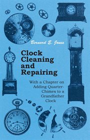 CLOCK CLEANING AND REPAIRING - WITH A CH cover image