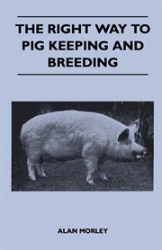 The right way to pig keeping and breeding cover image