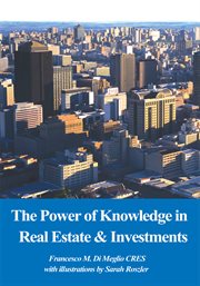 The power of knowledge in real estate & investments cover image