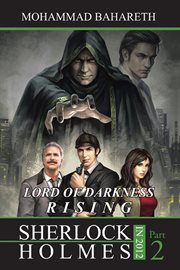 Sherlock holmes in 2012. Lord of Darkness Rising cover image