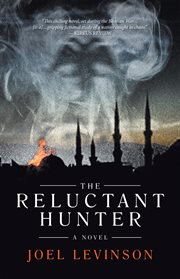 The reluctant hunter : a novel cover image