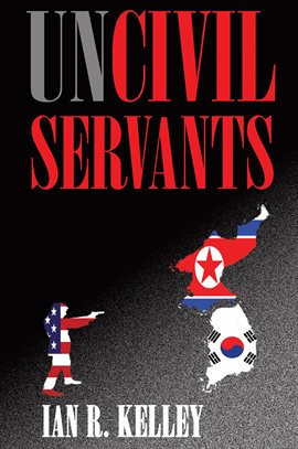 Cover image for Uncivil Servants